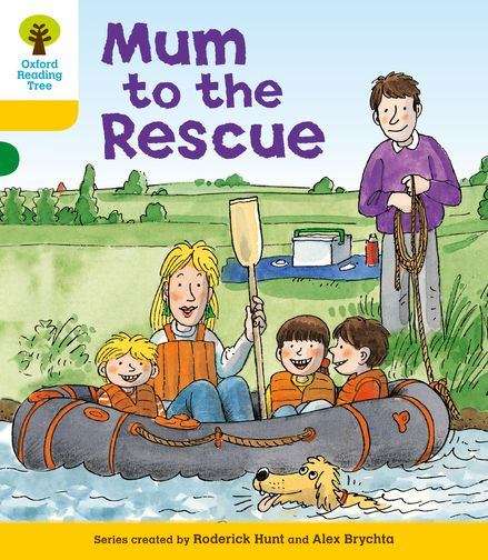 Book cover of Oxford Reading Tree: Mum To Rescue (PDF)
