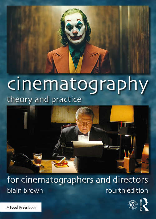 Book cover of Cinematography: For Cinematographers and Directors (4)