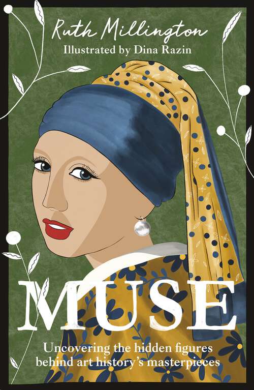 Book cover of Muse: Uncovering the hidden figures behind art history's masterpieces