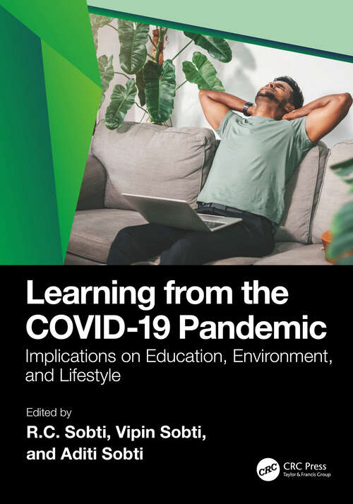 Book cover of Learning from the COVID-19 Pandemic: Implications on Education, Environment, and Lifestyle