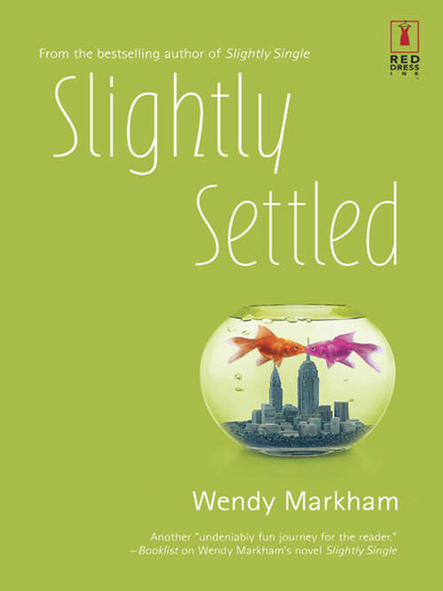 Book cover of Slightly Settled (ePub First edition) (Mills And Boon Silhouette Ser.)
