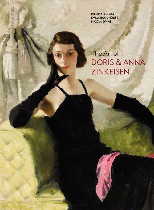 Book cover of The Art of Doris and Anna Zinkeisen