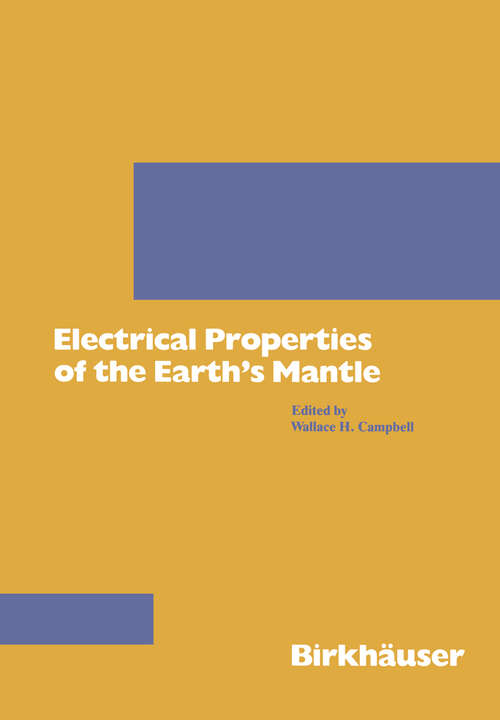 Book cover of Electrical Properties of the Earth’s Mantle (1987) (Pageoph Topical Volumes)