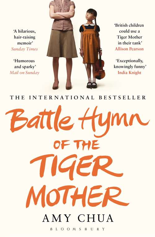 Book cover of Battle Hymn of the Tiger Mother: Yelu Fa Xue Yuan Jiao Shou De Yu Er Jing = Battle Hymn Of The Tiger Mother
