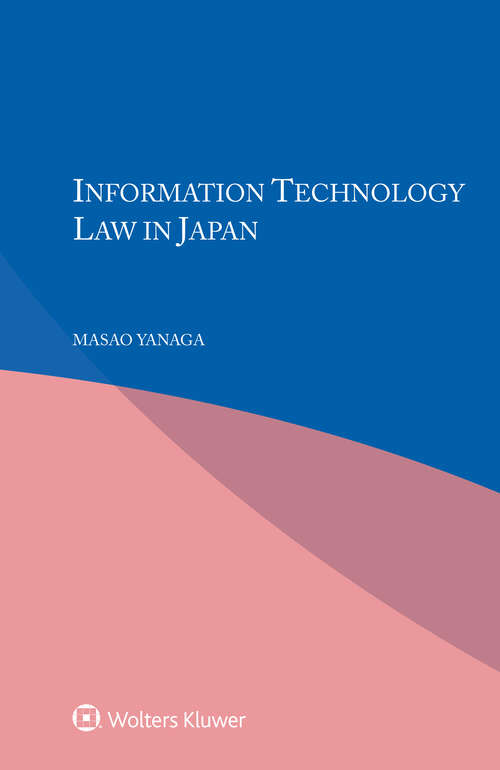 Book cover of Information Technology Law in Japan