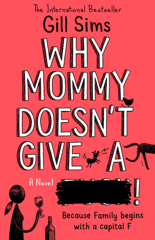 Book cover of Why Mommy Doesn’t Give a ****