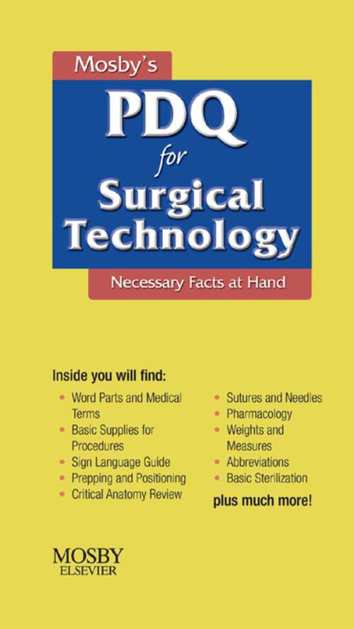 Book cover of Mosby's PDQ for Surgical Technology: Necessary Facts at Hand