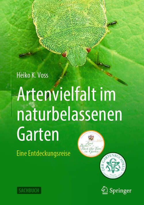 Book cover of Artenvielfalt im naturbelassenen Garten: Eine Entdeckungsreise (2. Auflage 2024)