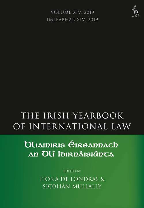 Book cover of The Irish Yearbook of International Law, Volume 14, 2019 (Irish Yearbook of International Law)