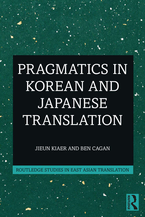 Book cover of Pragmatics in Korean and Japanese Translation