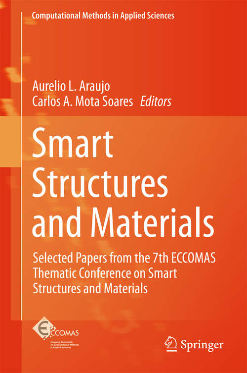 Book cover of Smart Structures and Materials: Selected Papers from the 7th ECCOMAS Thematic Conference on Smart Structures and Materials (Computational Methods in Applied Sciences #43)