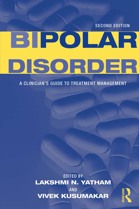 Book cover of Bipolar Disorder: A Clinician's Guide to Treatment Management (2)