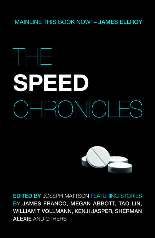 Book cover of The Speed Chronicles (Akashic Drug Chronicles Ser. #2)