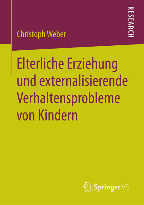 Book cover of Elterliche Erziehung und externalisierende Verhaltensprobleme von Kindern