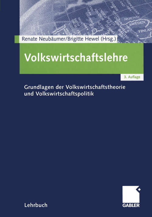 Book cover of Volkswirtschaftslehre: Grundlagen der Volkswirtschaftstheorie und Volkswirtschaftspolitik (3., vollst. überarb. Aufl. 2001)