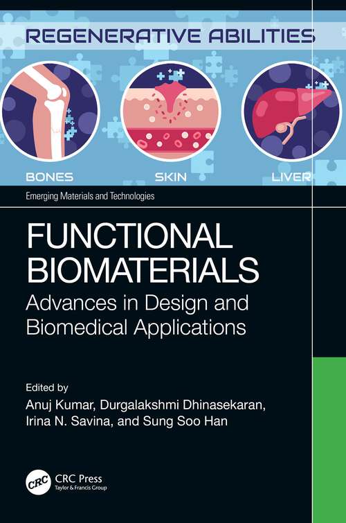 Book cover of Functional Biomaterials: Advances in Design and Biomedical Applications (Emerging Materials and Technologies)