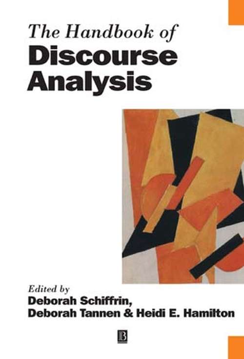 Book cover of The Handbook of Discourse Analysis (Blackwell Handbooks in Linguistics)