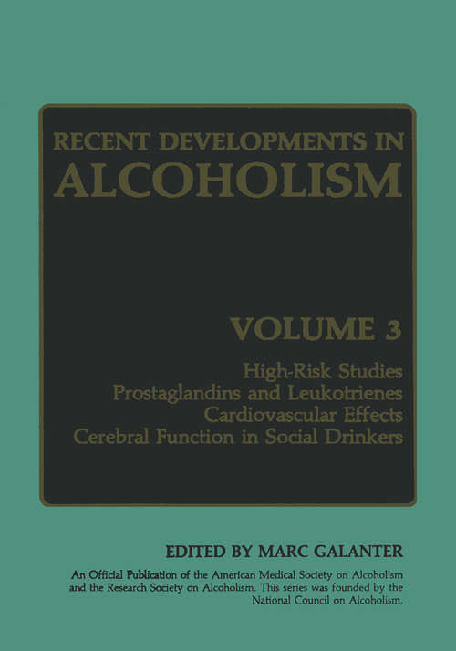 Book cover of Recent Developments in Alcoholism: Volume 3 (1985)