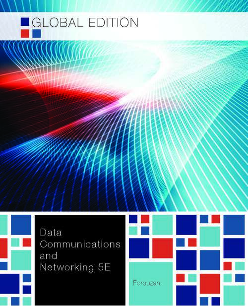 Book cover of Data Communications and Networking Global Edition 5e (UK Higher Education  Computing Computer Science)