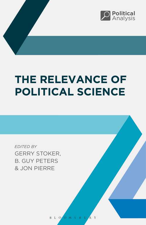 Book cover of The Relevance of Political Science (2015) (Political Analysis)