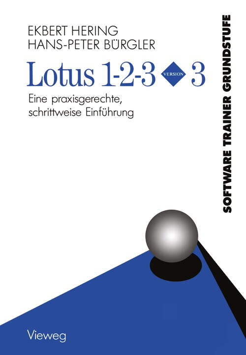 Book cover of Lotus 1-2-3 Version 3: Eine praxisgerechte, schrittweise Einführung (2. Aufl. 1989)