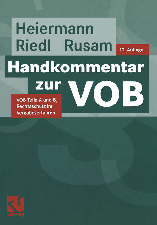 Book cover of Handkommentar zur VOB: Teile A und B, Rechtsschutz im Vergabeverfahren (10., völlig neu bearb. und erw. Aufl. 2003)