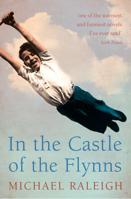 Book cover of In the Castle of the Flynns: A Novel (ePub edition) (Charnwood Large Print Ser.)