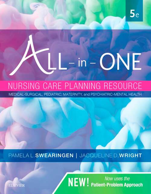 Book cover of All-in-One Nursing Care Planning Resource - E-Book: Medical-Surgical, Pediatric, Maternity, and Psychiatric-Mental Health (5)