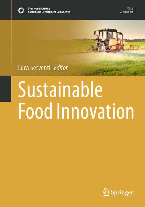 Book cover of Sustainable Food Innovation (1st ed. 2023) (Sustainable Development Goals Series)