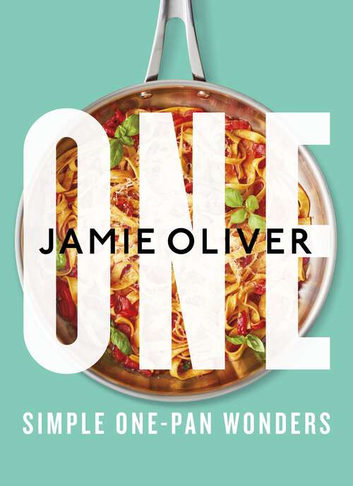 Book cover of One: Simple One-Pan Wonders