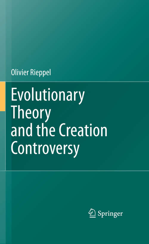 Book cover of Evolutionary Theory and the Creation Controversy (2011)