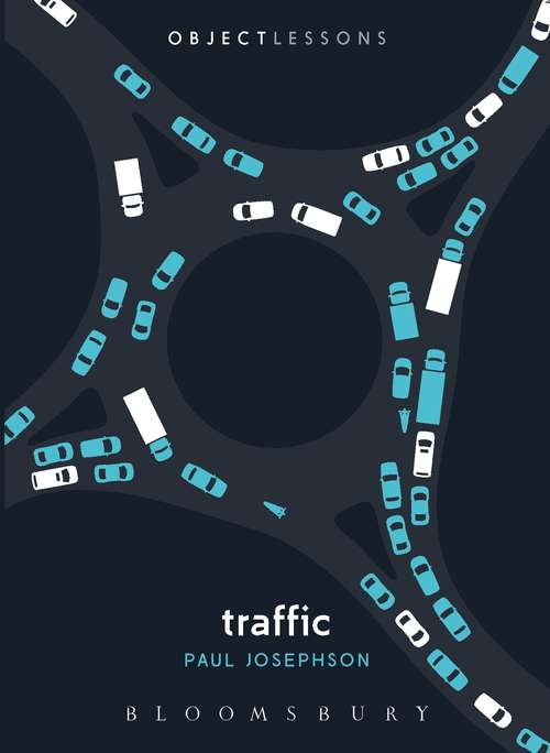 Book cover of Traffic (Object Lessons)