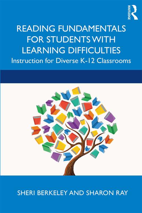 Book cover of Reading Fundamentals for Students with Learning Difficulties: Instruction for Diverse K-12 Classrooms