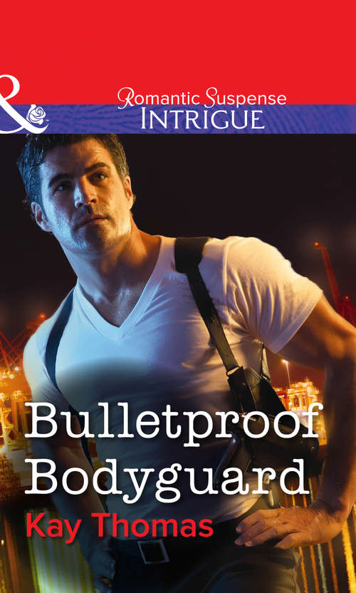 Book cover of Bulletproof Bodyguard (ePub First edition) (Mills And Boon Intrigue Ser. #1197)