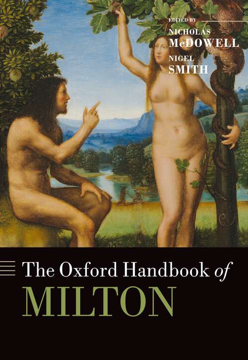 Book cover of The Oxford Handbook of Milton (Oxford Handbooks)