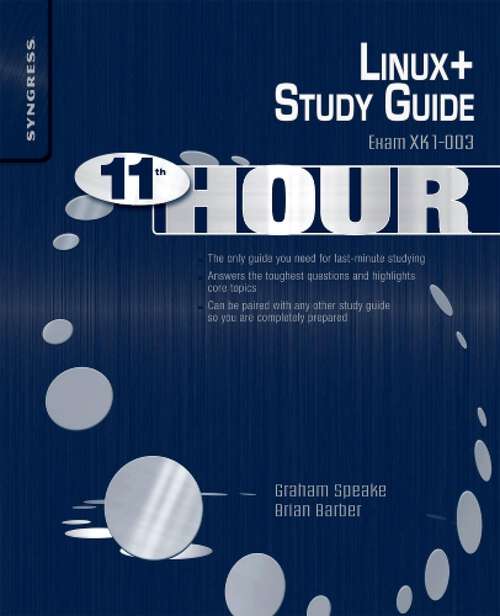 Book cover of Eleventh Hour Linux+: Exam XK0-003 Study Guide