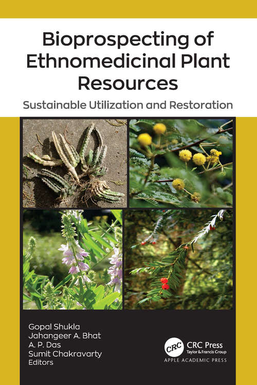 Book cover of Bioprospecting of Ethnomedicinal Plant Resources: Sustainable Utilization and Restoration