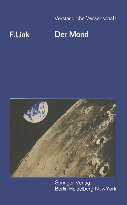 Book cover of Der Mond (1969) (Verständliche Wissenschaft #101)