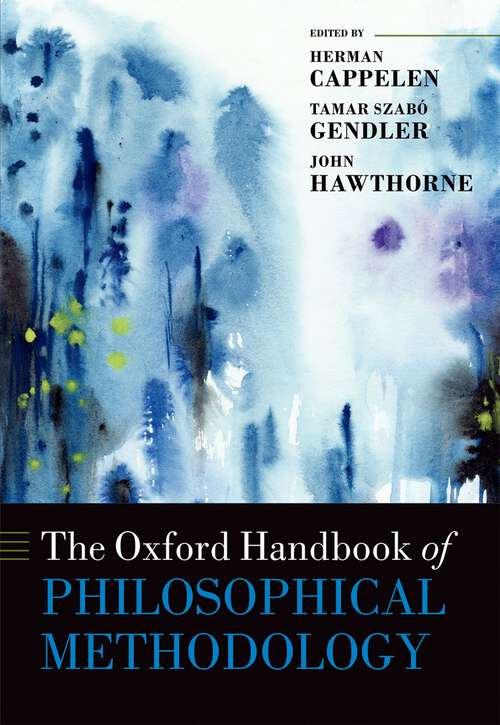Book cover of The Oxford Handbook of Philosophical Methodology (Oxford Handbooks)