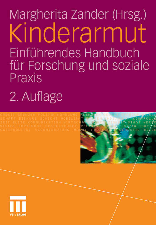 Book cover of Kinderarmut: Einführendes Handbuch für Forschung und soziale Praxis (2. Aufl. 2010)