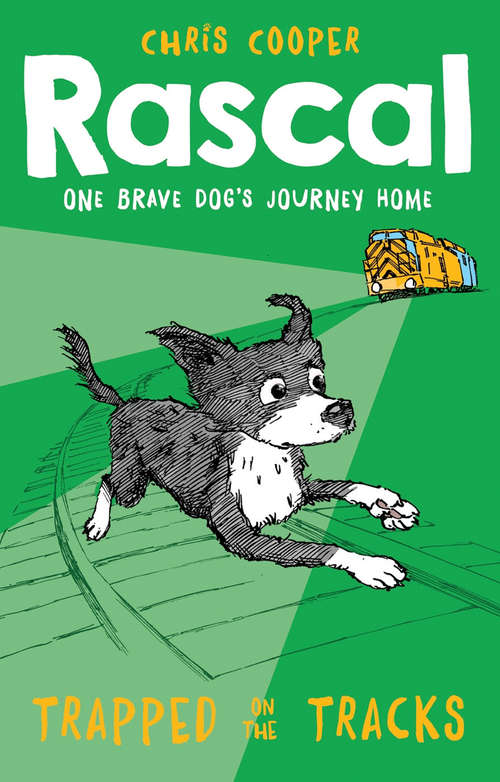 Book cover of Rascal: Trapped on the Tracks (Rascal #2)