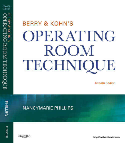 Book cover of Berry & Kohn's Operating Room Technique - E-Book