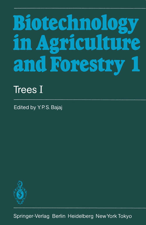 Book cover of Trees I (1986) (Biotechnology in Agriculture and Forestry #1)