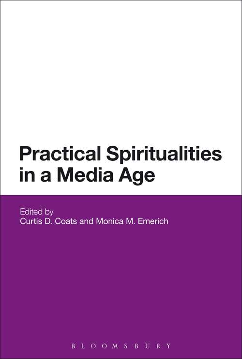Book cover of Practical Spiritualities in a Media Age