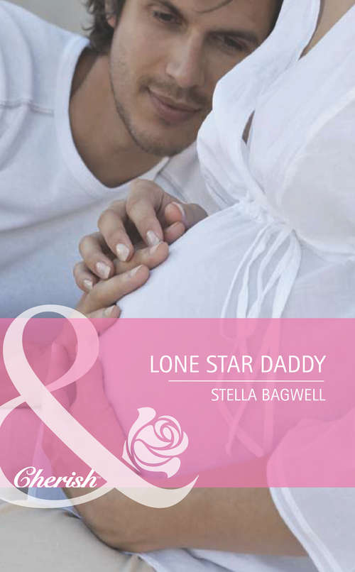 Book cover of Lone Star Daddy (ePub First edition) (Men of the West #17)