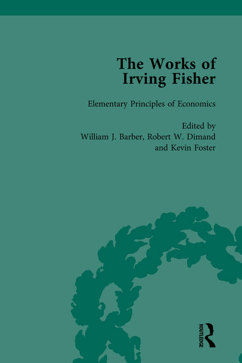 Book cover of The Works of Irving Fisher Vol 5