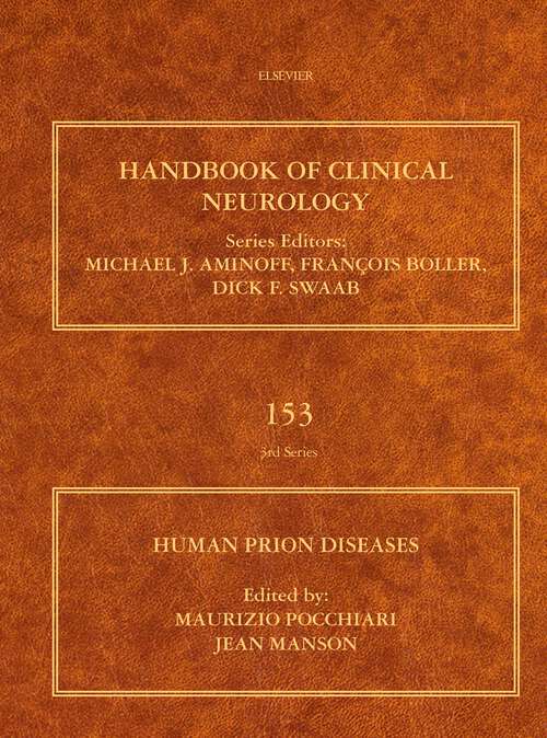 Book cover of Human Prion Diseases (Handbook of Clinical Neurology: Volume 153)