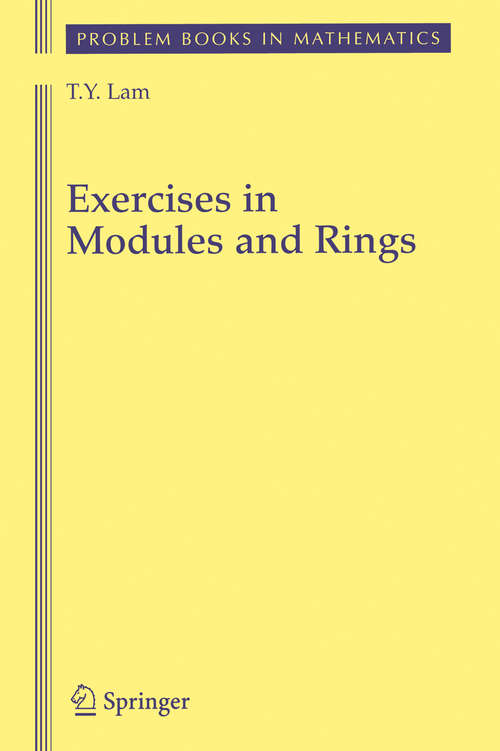Book cover of Exercises in Modules and Rings (2007) (Problem Books in Mathematics)