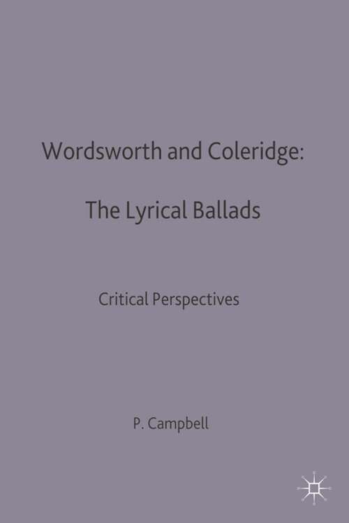Book cover of Wordsworth and Coleridge: Critical Perspectives (1st ed. 1991)