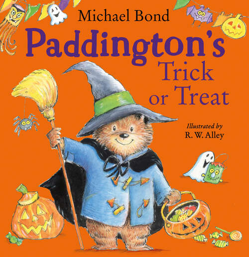 Book cover of Paddington’s Trick or Treat